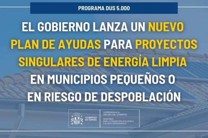 Ayudas para proyectos singulares de energía limpia en municipios pequeños o en riesgo de despoblación Ayudas para proyectos singulares de energía limpia en municipios pequeños o en riesgo de despoblación